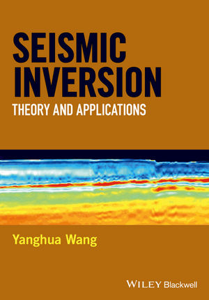 Seismic Inversion - Yanghua Wang