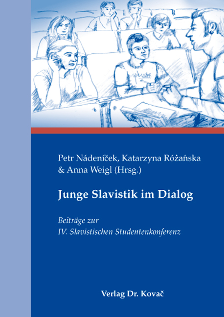 Junge Slavistik im Dialog - 