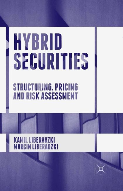 Hybrid Securities - Kamil Liberadzki, Marcin Liberadzki