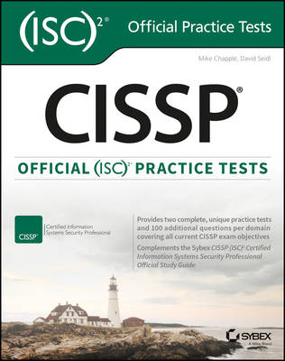 CISSP Official (ISC)2 Practice Tests - Mike Chapple, David Seidl