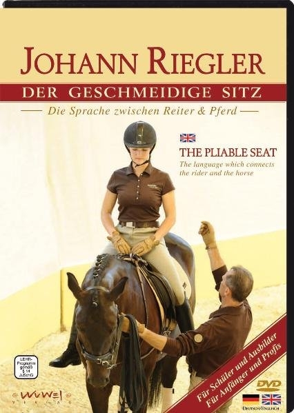 Der geschmeidige Sitz DVD - Johann Riegler