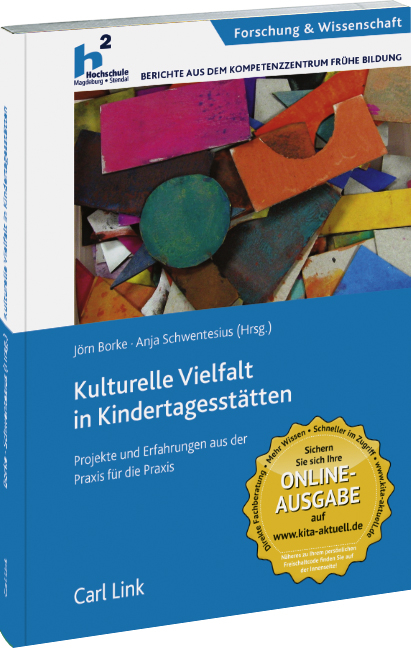 Kulturelle Vielfalt in Kindertagesstätten - 