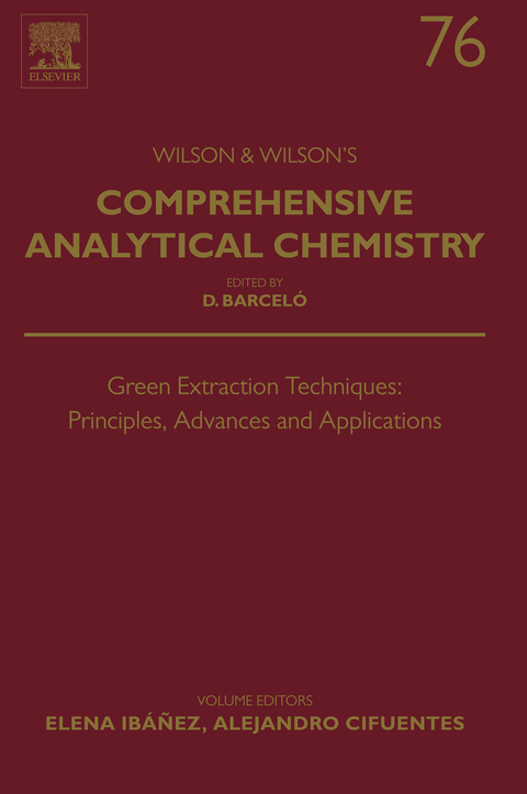 Green Extraction Techniques: Principles, Advances and Applications - 