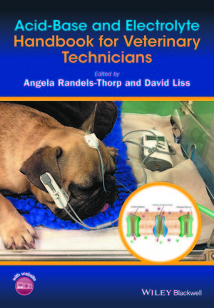 Acid-Base and Electrolyte Handbook for Veterinary Technicians - 