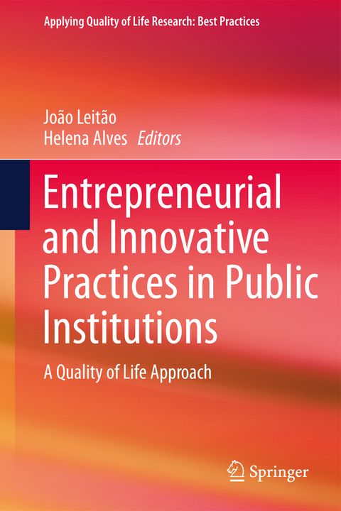 Entrepreneurial and Innovative Practices in Public Institutions - 