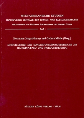 Mitteilungen des Sonderforschungsbereichs 268 (Burkina Faso und Nordostnigeria) - 