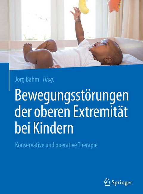 Bewegungsstörungen der oberen Extremität bei Kindern - 