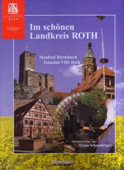 Im schönen Landkreis Roth - Manfred Horndasch