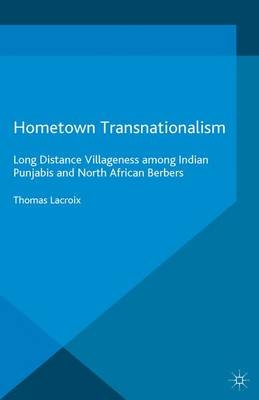 Hometown Transnationalism - Thomas Lacroix