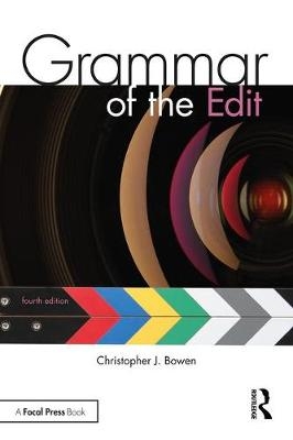 Grammar of the Edit -  Christopher Bowen