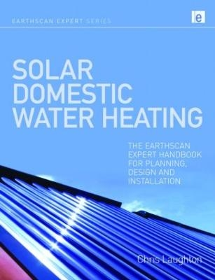 Solar Domestic Water Heating - Chris Laughton