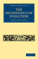 The Metaphysics of Evolution - Thomas Whittaker