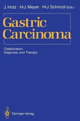 Gastric Carcinoma - 