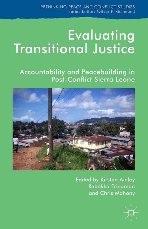 Evaluating Transitional Justice - 