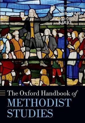 The Oxford Handbook of Methodist Studies - 