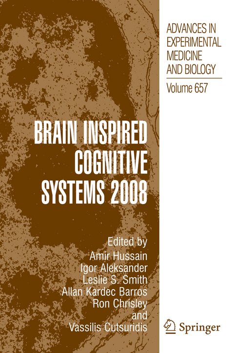 Brain Inspired Cognitive Systems 2008 - 