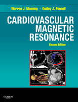 Cardiovascular Magnetic Resonance - Warren J. Manning, Dudley J. Pennell