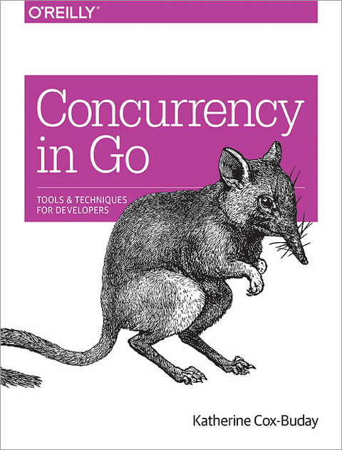 Concurrency in Go -  Katherine Cox-Buday