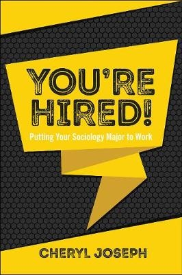 You're Hired! -  Cheryl Joseph