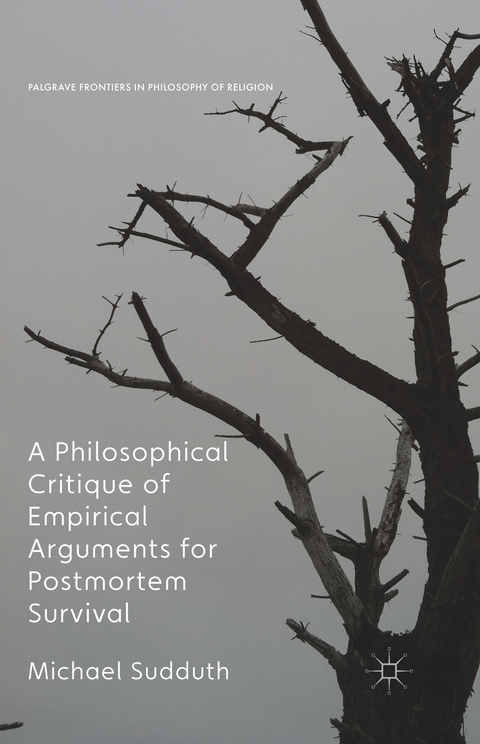 A Philosophical Critique of Empirical Arguments for Postmortem Survival - Michael Sudduth