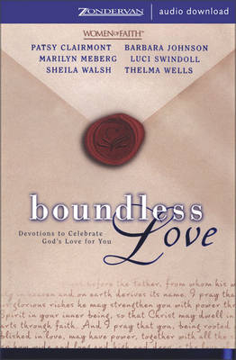 Boundless Love - Patsy Clairmont, Marilyn Meberg, Sheila Walsh, Barbara Johnson, Luci Swindoll