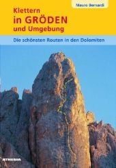 Klettern in Gröden und Umgebung - Mauro Bernardi