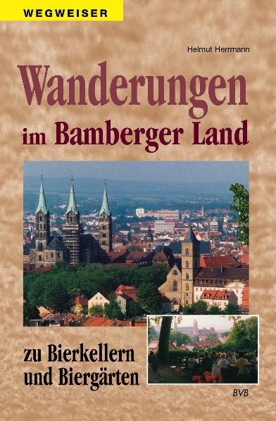 Wanderungen im Bamberger Land - Helmut Herrmann