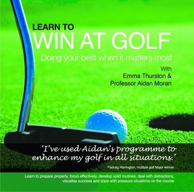 Learn to Win at Golf - Professor Aidan Moran