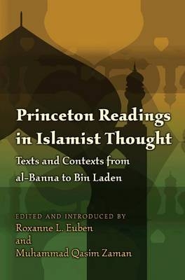 Princeton Readings in Islamist Thought - 