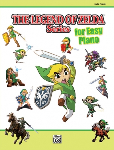 The Legend of Zelda Series for Easy Piano - 