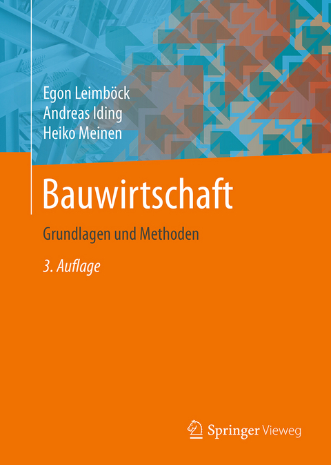 Bauwirtschaft - Egon Leimböck, Andreas Iding, Heiko Meinen