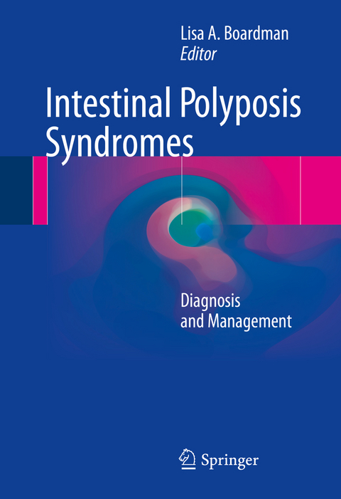 Intestinal Polyposis Syndromes - 