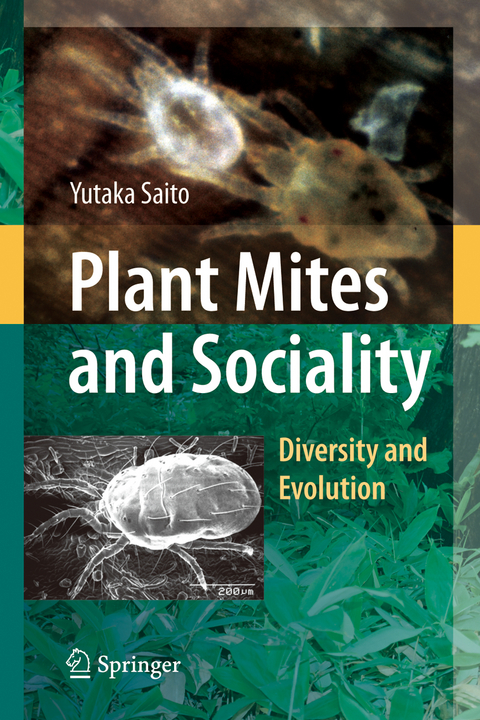 Plant Mites and Sociality - Yutaka Saito