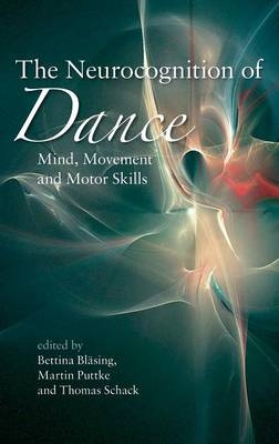 The Neurocognition of Dance - 