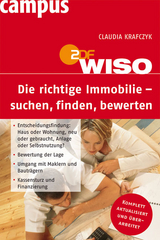 WISO: Die richtige Immobilie - suchen, finden, bewerten - Claudia Krafczyk