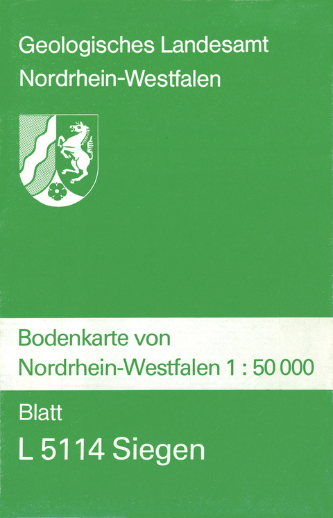 Bodenkarten von Nordrhein-Westfalen 1:50000 / Siegen - Frank D Erkwoh, Werner Wirth