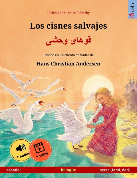 Los cisnes salvajes – قوهای وحشی  (español – persa (farsi, dari)) - Ulrich Renz