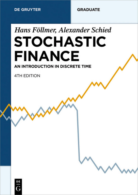 Stochastic Finance - Hans Föllmer, Alexander Schied