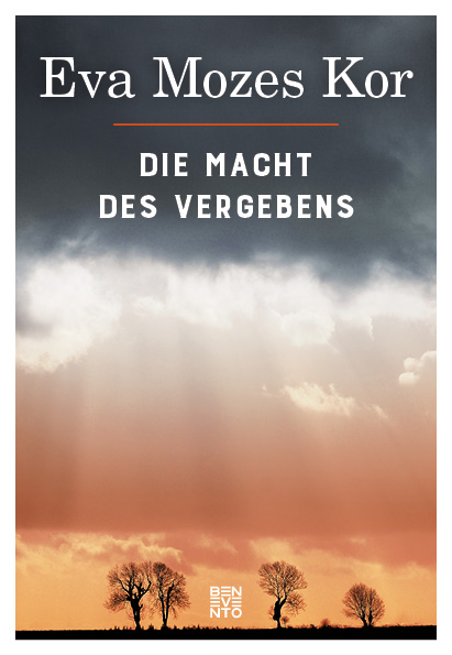 Die Macht des Vergebens - Eva Mozes Kor