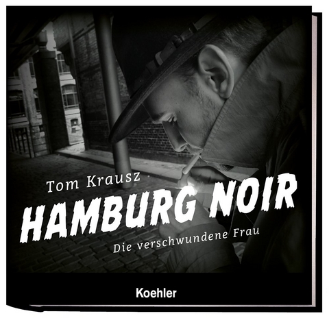 HAMBURG NOIR - Tom Krausz