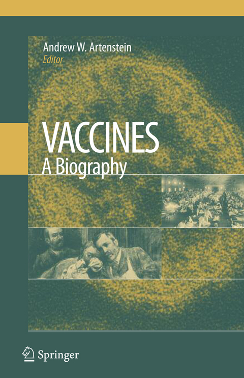 Vaccines: A Biography - 