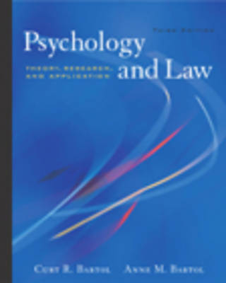 Psychology and Law - Curt R. Bartol, Anne M. Bartol