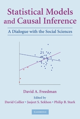 Statistical Models and Causal Inference - David A. Freedman