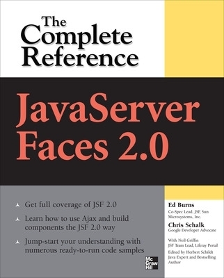 JavaServer Faces 2.0, The Complete Reference - Ed Burns, Chris Schalk