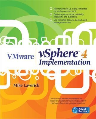 VMware vSphere 4 Implementation - Mike Laverick