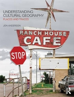 Understanding Cultural Geography - Jon Anderson