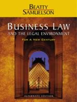 Business Law for a New Century - Jeffrey Beatty, Susan S. Samuelson