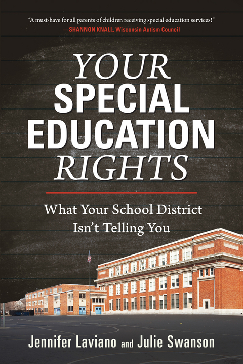 Your Special Education Rights -  Jennifer Laviano,  Julie Swanson