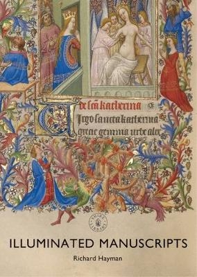 Illuminated Manuscripts -  Richard Hayman