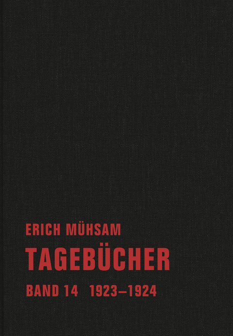 Tagebücher - Erich Mühsam